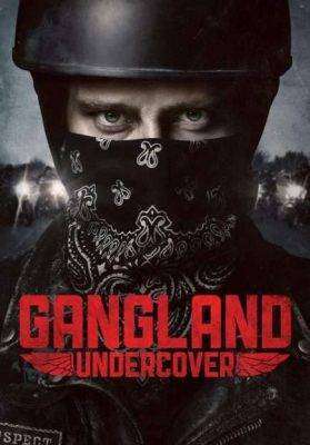 قصة مسلسل gangland undercover