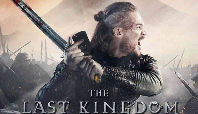 مسلسل The Last Kingdom